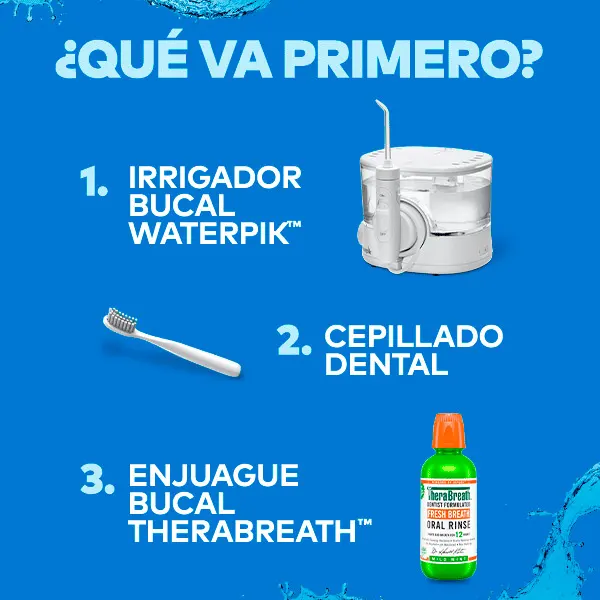 Orden del cepillado waterpik